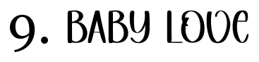 Font 9 Baby Love